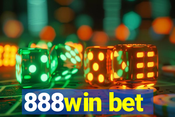 888win bet